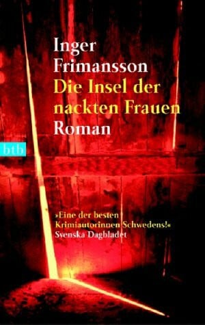 Die Insel der nackten Frauen: Roman: Roman. Deutsche Erstausgabe