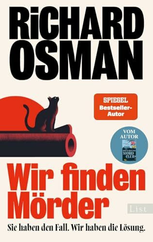 Wir finden Mörder: Sie haben den Fall. Wir haben die Lösung. | Die neue Krimi-Serie des Bestsellerautors von Der Donnerstagsmordclub (Wir finden Mörder-Serie, Band 1)