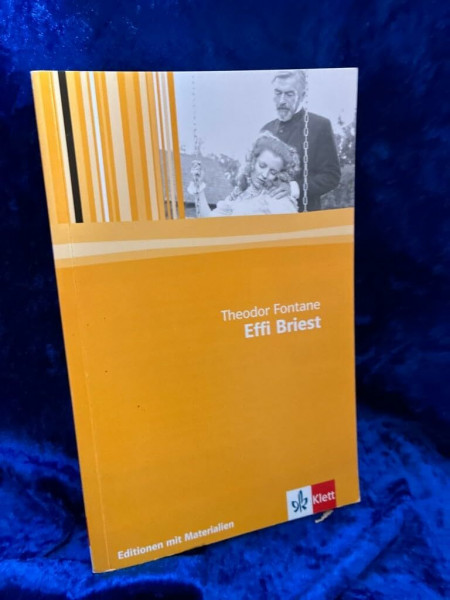 Effi Briest: Textausgabe mit Materialien Klasse 11-13 (Editionen für den Literaturunterricht)