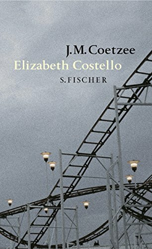 Elizabeth Costello: Acht Lehrstücke