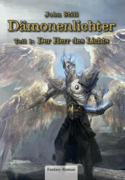 Dämonenlichter: Teil 1: Der Herr des Lichts