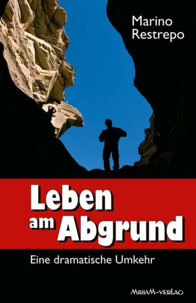 Leben am Abgrund: Eine dramatische Umkehr