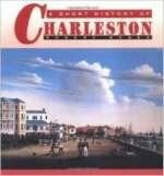 A short history of Charleston