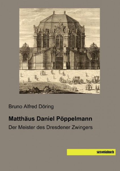 Matthäus Daniel Pöppelmann