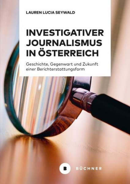 Investigativer Journalismus in Österreich