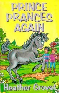 Prince Prances Again (Julius and Friends, Band 9)