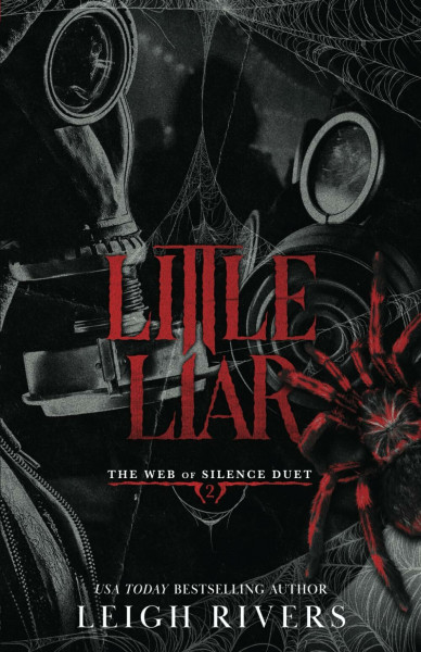 Little Liar: A Dark Taboo Romance (The Web of Silence Duet, Band 2)