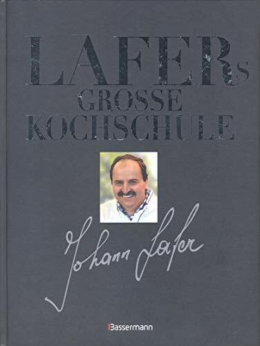 Lafers große Kochschule