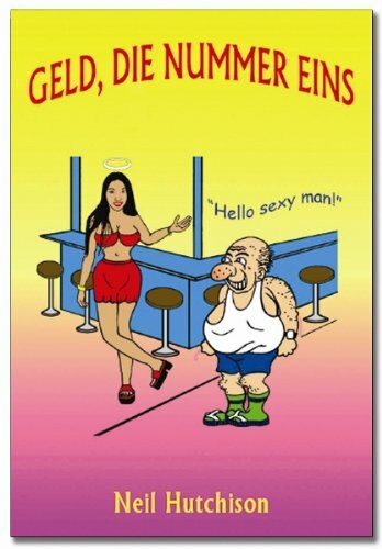 Geld, die Nummer Eins , Thailand