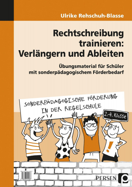 Rechtschreibung trainieren: Verlängern u. Ableiten