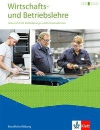 Wirtschafts- und Betriebslehre. Schülerbuch mit Online-Angebot