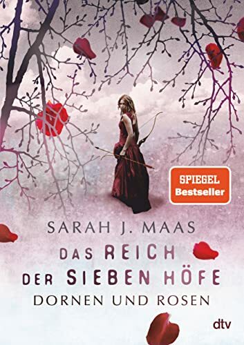 Das Reich der sieben Höfe – Dornen und Rosen: Roman | Romantische Fantasy der Bestsellerautorin (Das Reich der sieben Höfe-Reihe, Band 1) Das Reich der sieben Höfe – Dornen und Rosen: Roman | Romantische Fantasy der Bestsellerautorin (Das Reich der sieben Höfe-Reihe, Band 1)