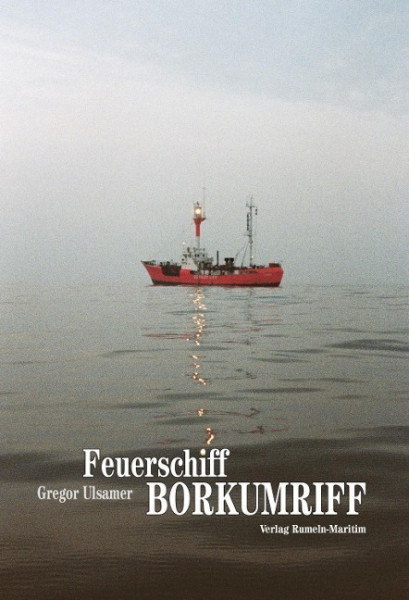 Feuerschiff Borkumriff