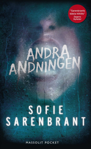 Andra andningen (Emma Sköld, Band 2)