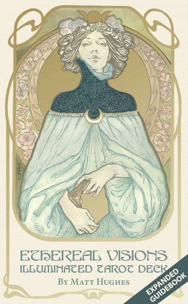 Ethereal Visions Illuminated Tarot Deck: An Illuminated Tarot Deck