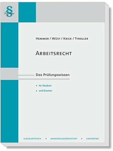 12100 - Skript Arbeitsrecht: Das Prüfungswissen für Studium und Examen (Skripten - Zivilrecht)