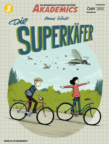 Die Superkäfer (Akademics - Die Wissenschaftscomics der ÖAW)