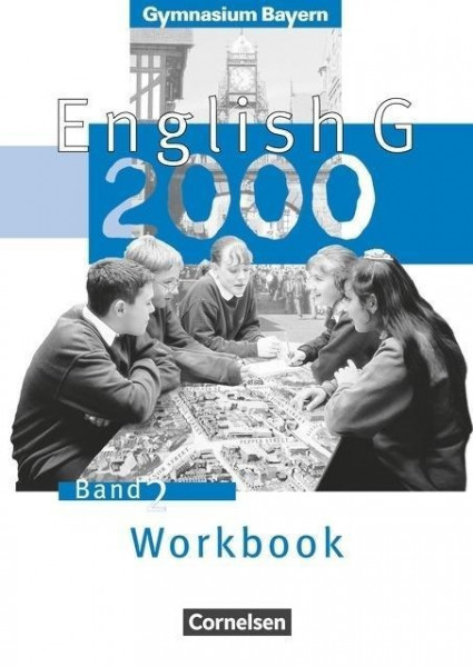 English G 2000. Ausgabe Bayern. Band 2. Workbook