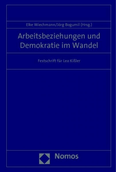 Arbeitsbeziehungen und Demokratie im Wandel