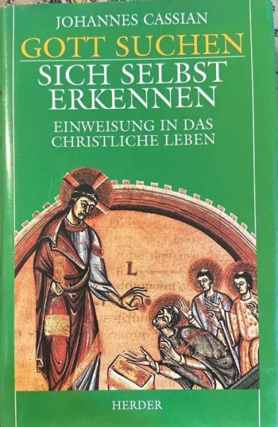 Gott suchen, sich selbst erkennen