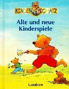 Alte und neue Kinderspiele