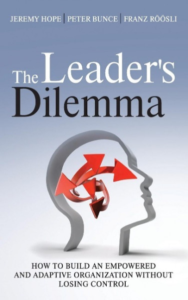 The Leader's Dilemma