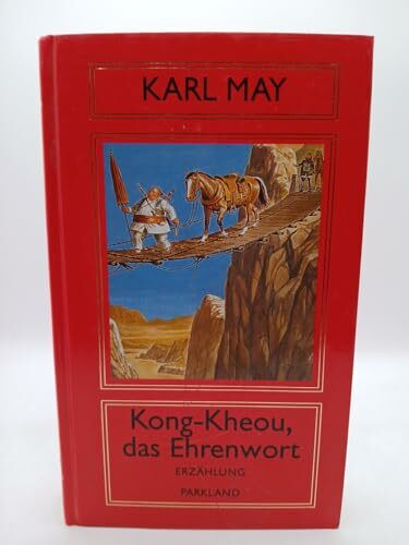 Kong-Kheou, das Ehrenwort, Züricher Ausgabe, Bd 2