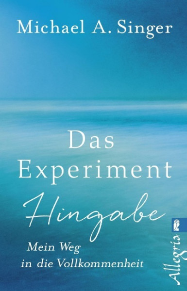 Das Experiment Hingabe