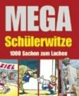 MEGA: Schülerwitze
