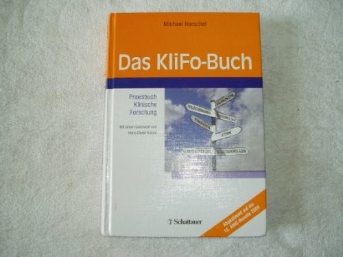 Das Klifo-Buch, Praxisbuch Klinische Forschung