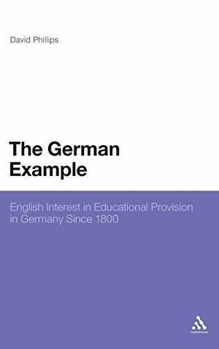 The German Example: English Interest in Educational Provision in Germany Since 1800