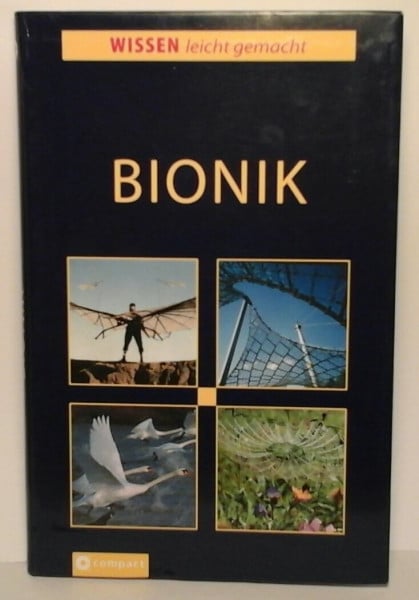 Bionik (Wissen leicht gemacht)