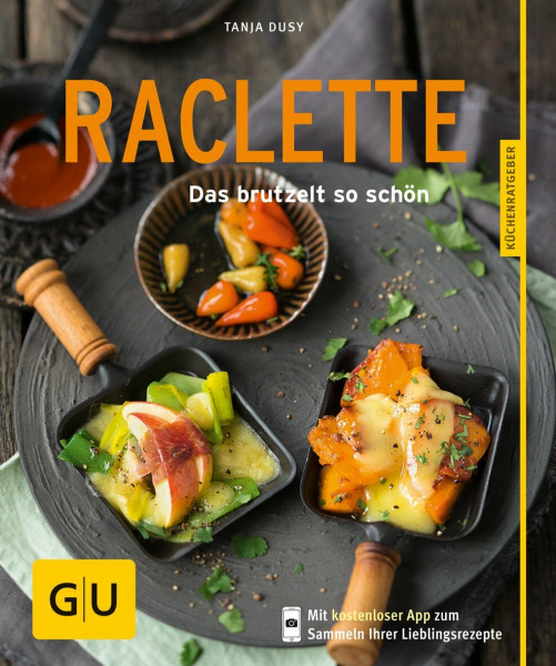 Raclette: Das brutzelt so schön