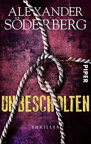 Unbescholten: Thriller (Die Sophie-Brinkmann-Trilogie)