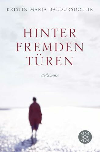 Hinter fremden Türen: Roman