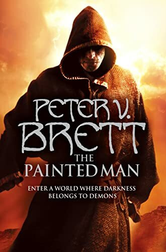 The Painted Man (The Demon Cycle, Band 1)