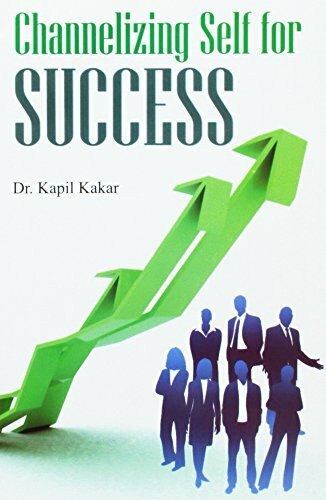 Channelizing Self for Success