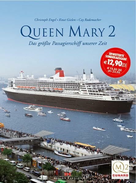 Queen Mary 2: Das größte Passagierschiff unserer Zeit