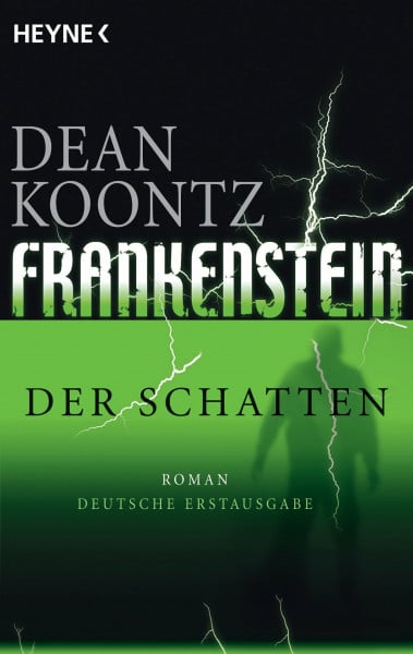 Der Schatten: Frankenstein 3: Roman