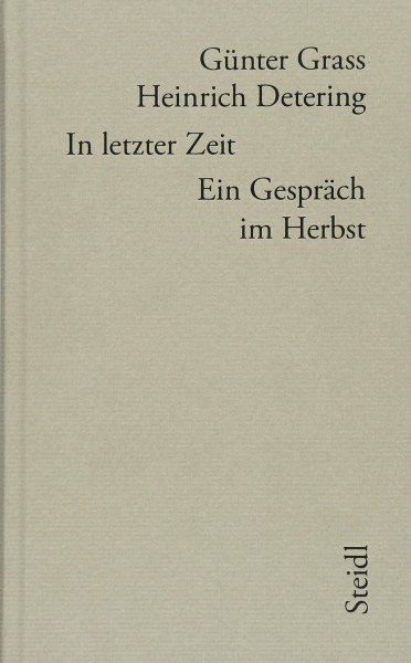 In letzter Zeit: Ein Gespräch im Herbst