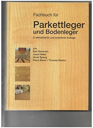 Fachbuch für Parkettleger und Bodenleger