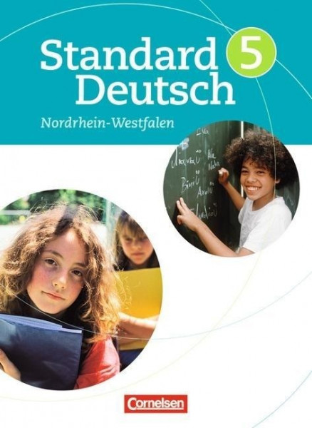 Standard Deutsch 5. Schuljahr. Schülerbuch für Nordrhein-Westfalen