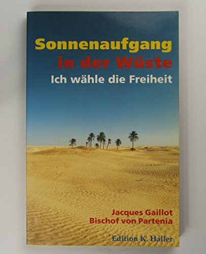 Sonnenaufgang in der Wüste: Ich wähle die Freiheit