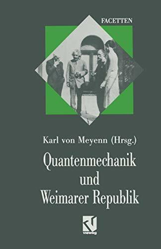 Quantenmechanik und Weimarer Republik
