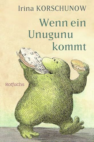 Wenn ein Unugunu kommt