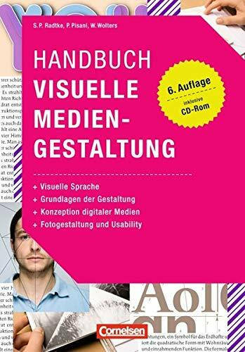 Medienkompetenz: Handbuch Visuelle Mediengestaltung