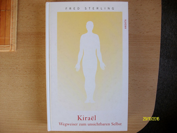 Kiraël: Wegweiser zum unsichtbaren Selbst
