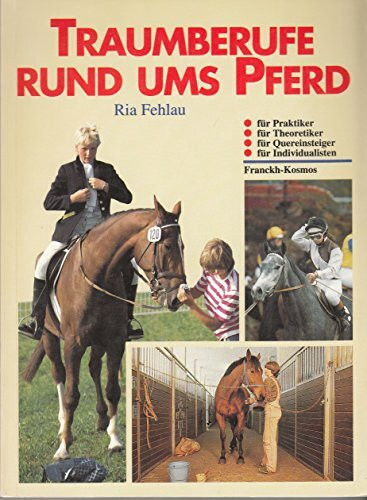 Traumberufe rund ums Pferd