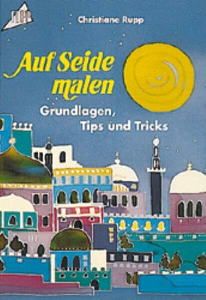 Auf Seide malen: Grundlagen, Tips und Tricks