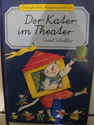 Der Kater im Theater: Vereinfachte Ausgangsschrift